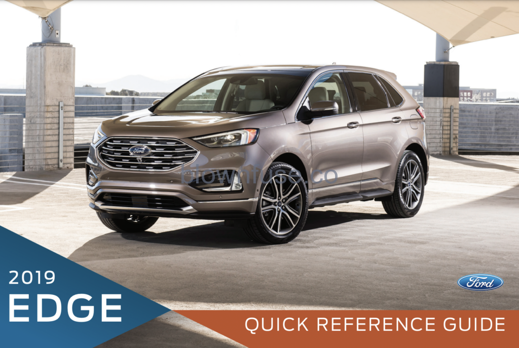 2019 Ford Edge Fuse Box Diagram – Blown Fuse